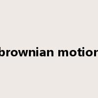 brownian motion是什么意思