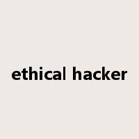ethical hacker是什么意思