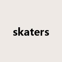 skaters是什么意思