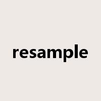 resample是什么意思