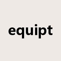 equipt是什么意思