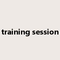 training session是什么意思