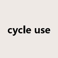 cycle use是什么意思