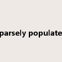 sparsely populated是什么意思