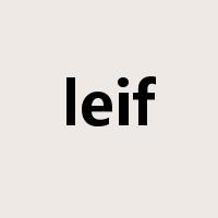 leif是什么意思