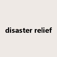 disaster relief是什么意思
