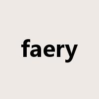faery是什么意思