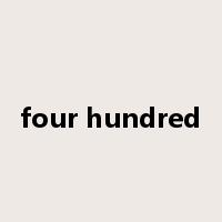 four hundred是什么意思