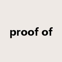 proof of是什么意思