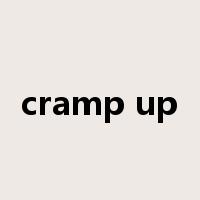 cramp up是什么意思