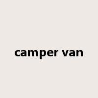 camper van是什么意思