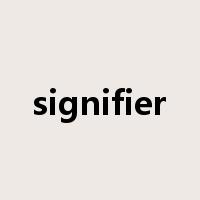 signifier是什么意思