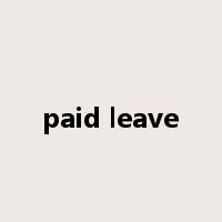 paid leave是什么意思