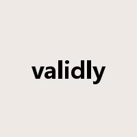 validly是什么意思