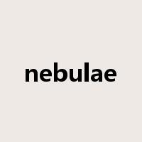 nebulae是什么意思
