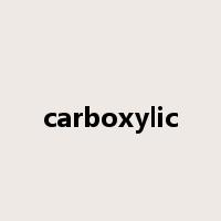 carboxylic是什么意思