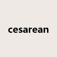 cesarean是什么意思