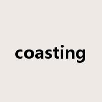 coasting是什么意思