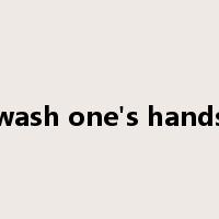 wash one's hands是什么意思