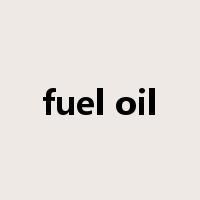 fuel oil是什么意思