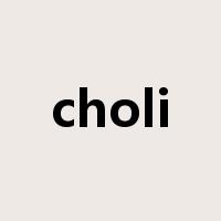 choli是什么意思