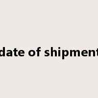 date of shipment是什么意思