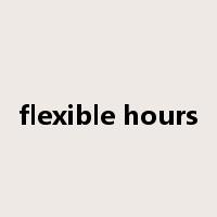 flexible hours是什么意思