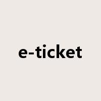e-ticket是什么意思