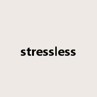 stressless是什么意思