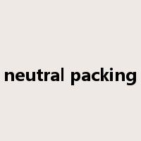 neutral packing是什么意思