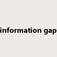information gap是什么意思