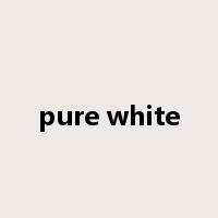 pure white是什么意思
