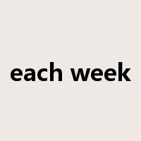 each week是什么意思