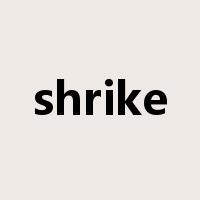 shrike是什么意思