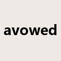 avowed是什么意思