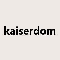 kaiserdom是什么意思