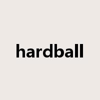 hardball是什么意思