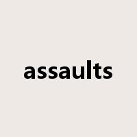 assaults是什么意思