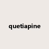 quetiapine是什么意思