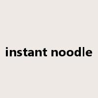 instant noodle是什么意思