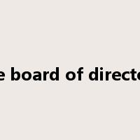 the board of directors是什么意思