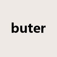 buter是什么意思