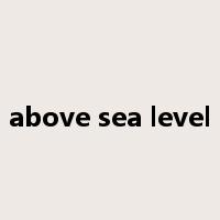 above sea level是什么意思