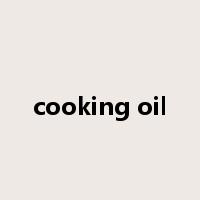 cooking oil是什么意思