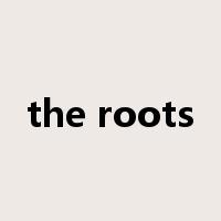 the roots是什么意思