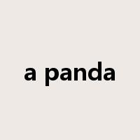 a panda是什么意思