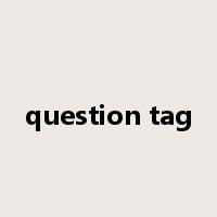 question tag是什么意思