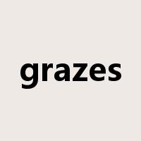 grazes是什么意思