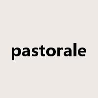 pastorale是什么意思