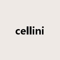 cellini是什么意思
